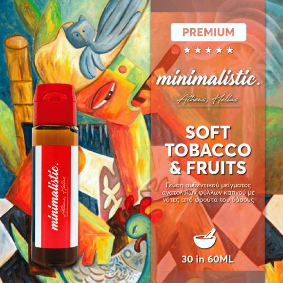 MINIMALISTIC SOFT TOBACCO AND FRUITS Shake And Vape 30/60ml (    )